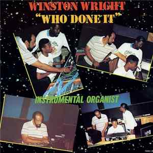 Winston Wright - Who Done It FLAC album