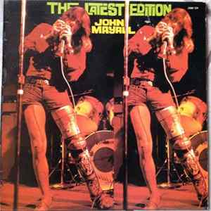 John Mayall - The Latest Edition FLAC album