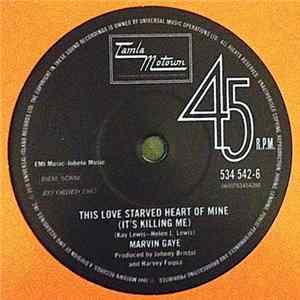 Marvin Gaye, Spinners - This Love Starved Heart Of Mine (It's Killing Me) FLAC album