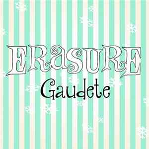 Erasure - Gaudete - Single FLAC album