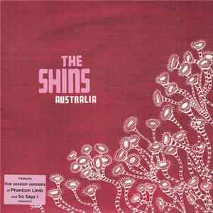 The Shins - Australia FLAC album