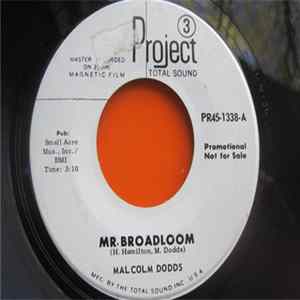 Malcolm Dodds - Mr. Broadloom / I Love, I Live, I Love FLAC album