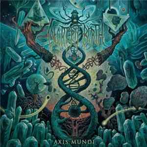 Decrepit Birth - Axis Mundi FLAC album