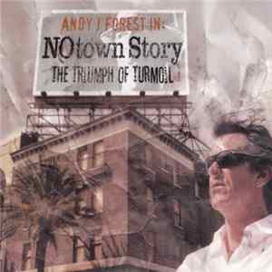 Andy J. Forest - Notown Story: The Triumph Of Turmoil FLAC album