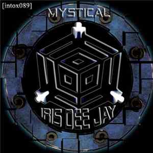 Iris Dee Jay - Mystical FLAC album