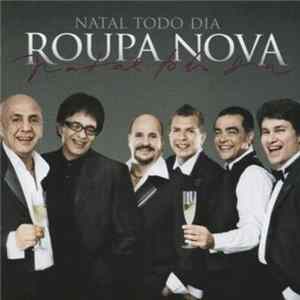 Roupa Nova - Natal Todo Dia FLAC album