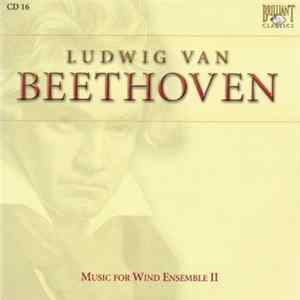 Ludwig Van Beethoven - Music For Wind Ensemble II FLAC album