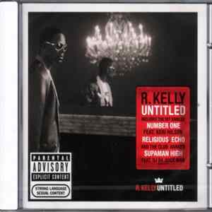 R. Kelly - Untitled FLAC album