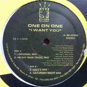 One On One - I Want You FLAC album