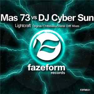 Mas 73 vs DJ Cyber Sun - Lightcraft FLAC album