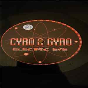 Cyro & Gyro - Electric Eye FLAC album