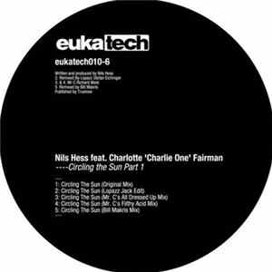 Nils Hess Feat. Charlotte 'Charlie One' Fairman - Circling The Sun Part 1 FLAC album