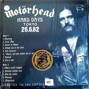 Motörhead - Hard Days -Tokyo 26.6.82 FLAC album