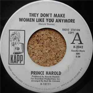 Prince Harold - They Don't Make Women Like You Anymore / My New Found Joy FLAC album