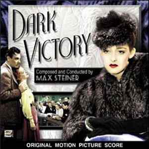 Max Steiner - Dark Victory FLAC album