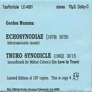 Gordon Mumma - Echosynodiae / Truro Synodicle FLAC album