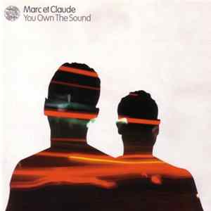 Marc Et Claude - You Own The Sound FLAC album