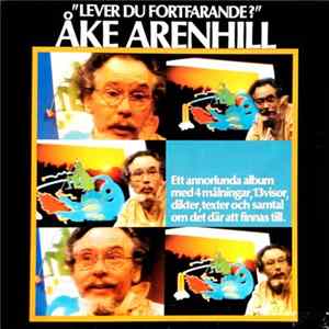 Åke Arenhill - "Lever Du Fortfarande?" FLAC album