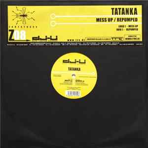 Tatanka - Mess Up / Repumped FLAC album