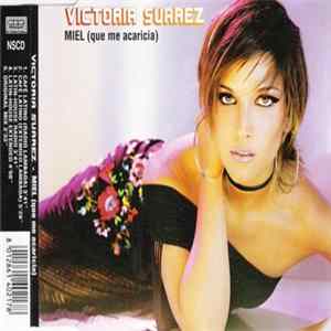 Victoria Suarez - Miel (Que Me Acaricia) FLAC album