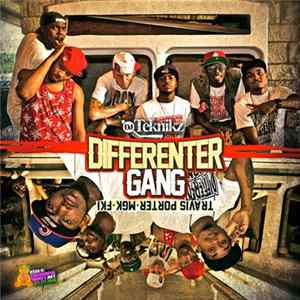Travis Porter, MGK, FKi - Differenter Gang FLAC album
