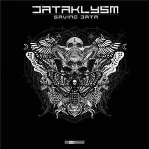 Dataklysm - Saving Data FLAC album