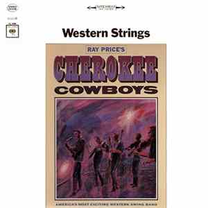 Ray Price's Cherokee Cowboys - Western Strings FLAC album