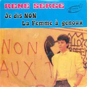 Rene Serge - Je Dis Non FLAC album