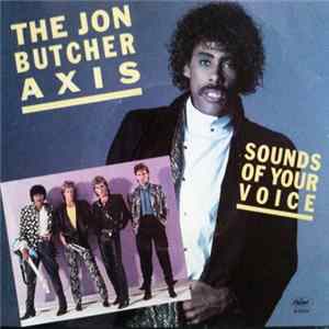 The Jon Butcher Axis - Sounds Of Your Voice FLAC album