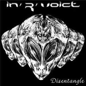 In'R'Voice - Disentangle FLAC album