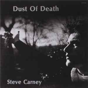 Steve Carney - Dust Of Death FLAC album
