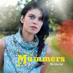 The Mummers - Mink Hollow Road FLAC album