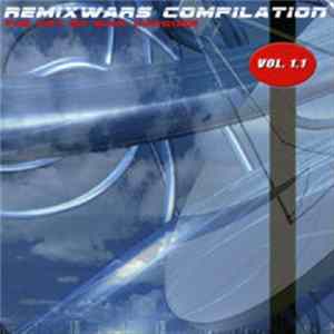 Various - Remixwars - Art Of War: Conquer Vol. 1.1 FLAC album