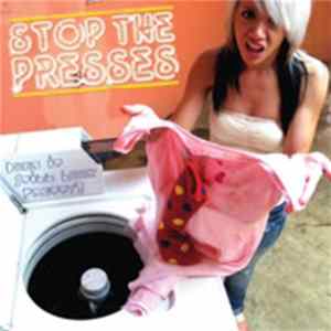 Stop The Presses - Does It Still Look Pretty? FLAC album