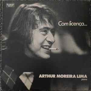 Arthur Moreira Lima - Com Licença... FLAC album