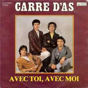Carré D'As - Avec Toi, Avec Moi FLAC album