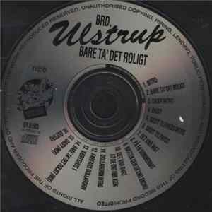 Brd. Ulstrup - Bare Ta' Det Roligt FLAC album