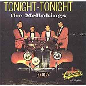 The Mello Kings - Tonight, Tonight FLAC album