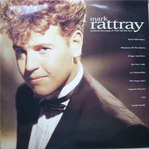 Mark Rattray - Performs The Songs Of The Musicals FLAC album