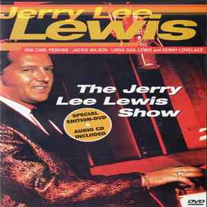 Jerry Lee Lewis - The Jerry Lee Lewis Show FLAC album