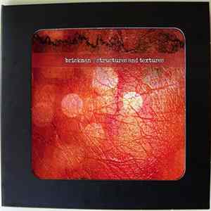 Brickman - Structures And Textures FLAC album