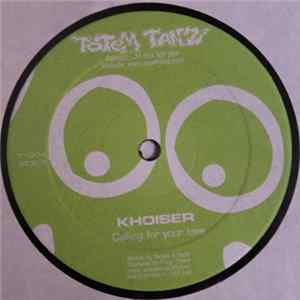 Khoiser - Calling For You Love FLAC album