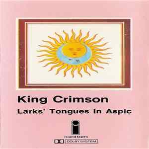 King Crimson - Larks' Tongues In Aspic FLAC album
