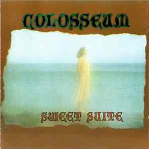 Colosseum - Sweet Suite FLAC album