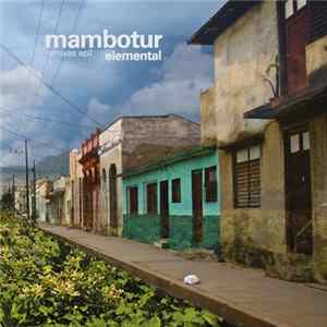 Mambotur - Elemental Remixes Part 2 FLAC album