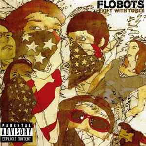 Flobots - Fight With Tools FLAC album