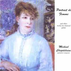 Michael Chapdelaine - Portrait De Femme FLAC album