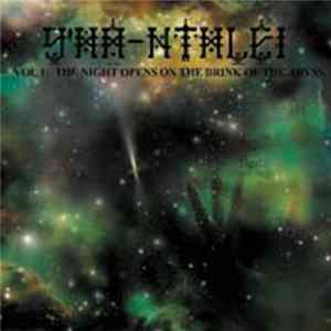 Y'ha-Nthlei - Vol I. The Night Opens On The Brink Of The Abyss FLAC album