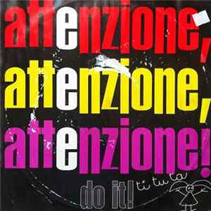 Do It! - Attenzione / Ti Tu Ta FLAC album