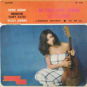 Sophie Renaud, Orchestre Samy Cates, Gilles Jérome - Un Tout Petit Pantin / Le Telefon FLAC album